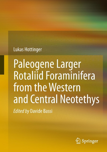 Paleogene larger rotaliid foraminifera from the western and central Neotethys