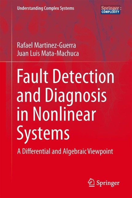 Fault Detection and Diagnosis in Nonlinear Systems: A Differential and Algebraic Viewpoint