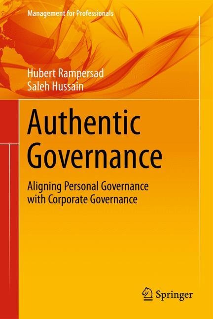 Authentic Governance: Aligning Personal Governance with Corporate Governance