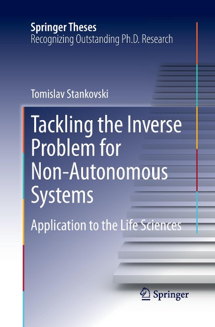 Tackling the Inverse Problem for Non-Autonomous Systems: Application to the Life Sciences