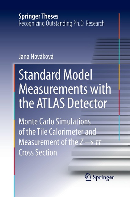 Standard Model Measurements with the ATLAS Detector: Monte Carlo Simulations of the Tile Calorimeter and Measurement of the Z ¿ ¿ ¿ Cross Section