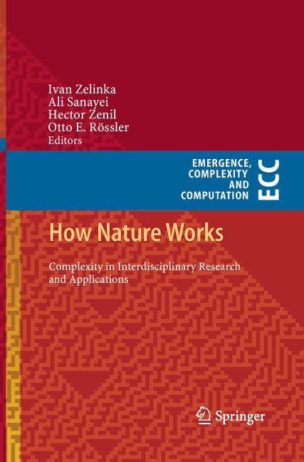 How Nature Works: Complexity in Interdisciplinary Research and Applications