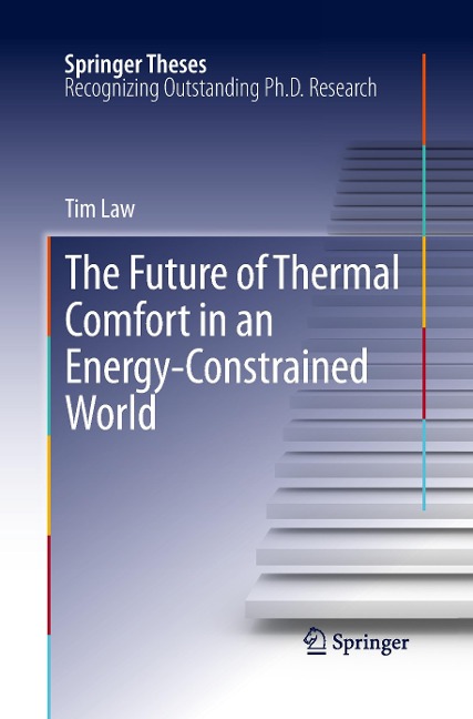 The Future of Thermal Comfort in an Energy- Constrained World