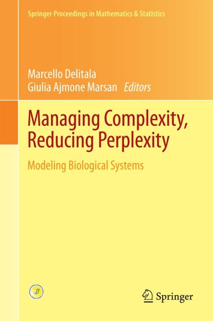 Managing Complexity, Reducing Perplexity: Modeling Biological Systems