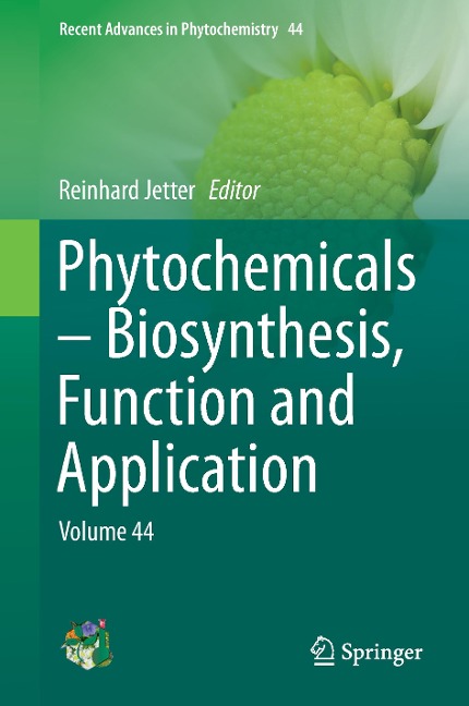 Phytochemicals - Biosynthesis, Function and Application: Volume 44
