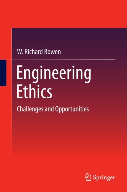 Engineering Ethics: Challenges and Opportunities