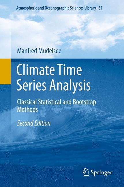 Climate Time Series Analysis: Classical Statistical and Bootstrap Methods