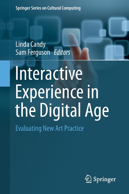 Interactive Experience in the Digital Age: Evaluating New Art Practice
