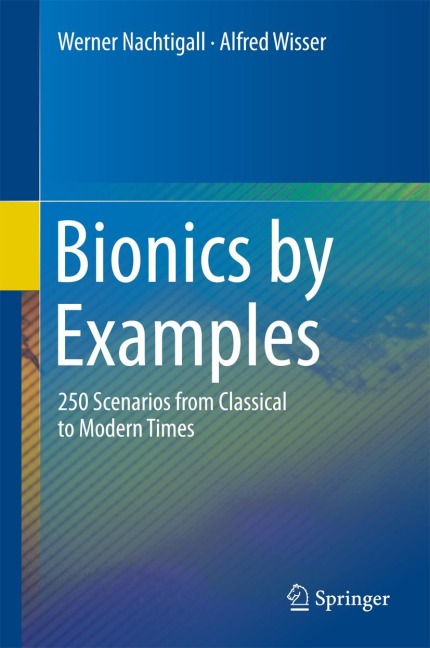 Bionics by Examples: 250 Scenarios from Classical to Modern Times