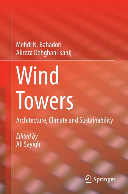 Wind Towers: Architecture, Climate and Sustainability