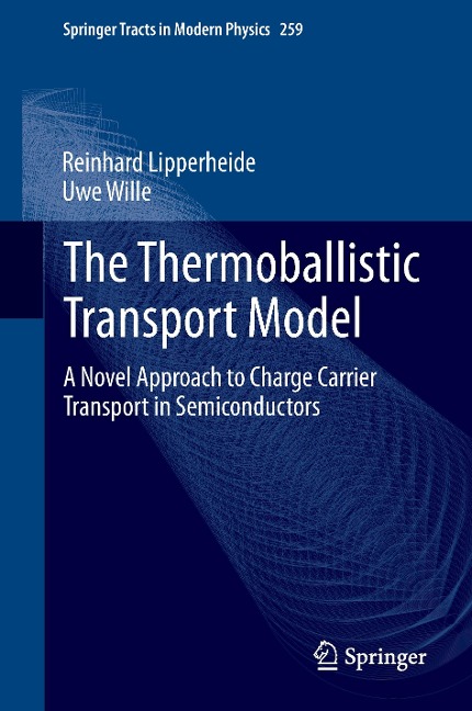 The Thermoballistic Transport Model: A Novel Approach to Charge Carrier Transport in Semiconductors