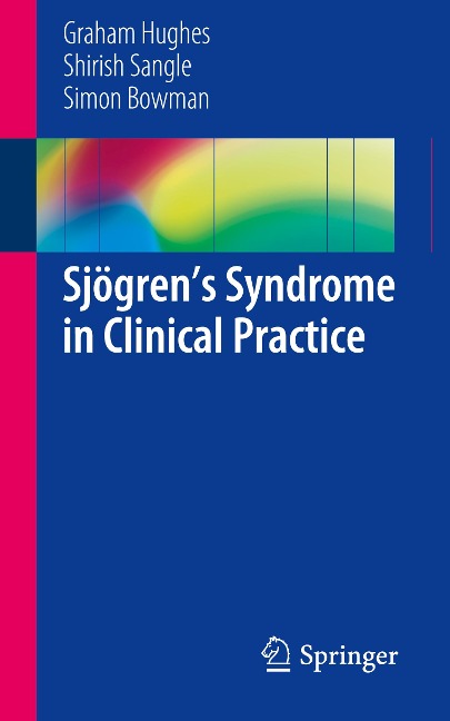 Sjögrens Syndrome in Clinical Practice