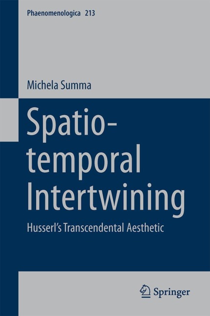 Spatio-temporal Intertwining: Husserls Transcendental Aesthetic