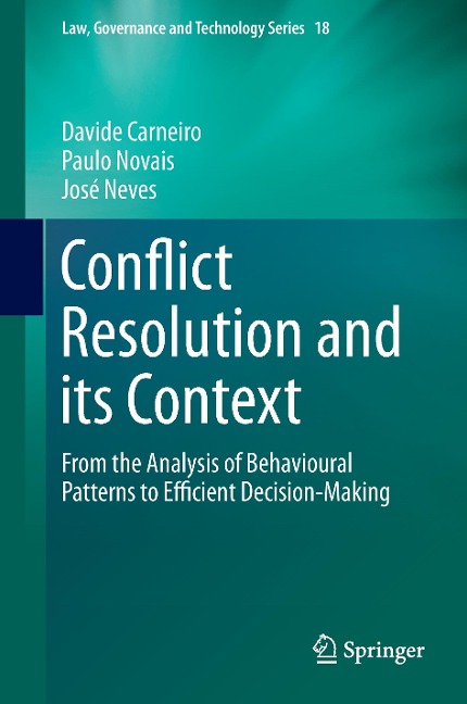 Conflict Resolution and its Context: From the Analysis of Behavioural Patterns to Efficient Decision-Making