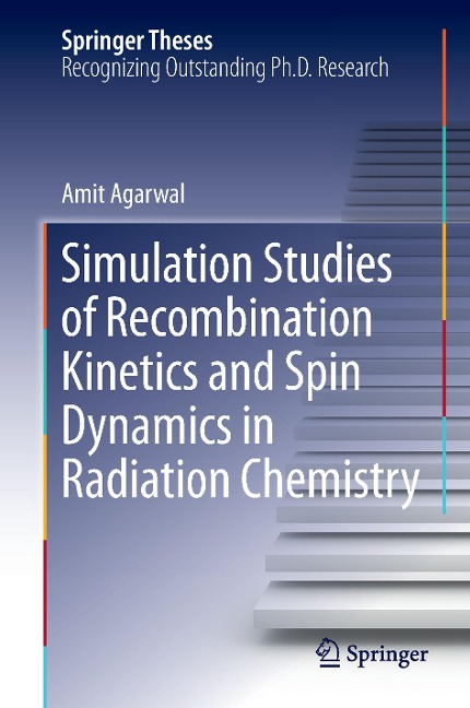 Simulation Studies of Recombination Kinetics and Spin Dynamics in Radiation Chemistry