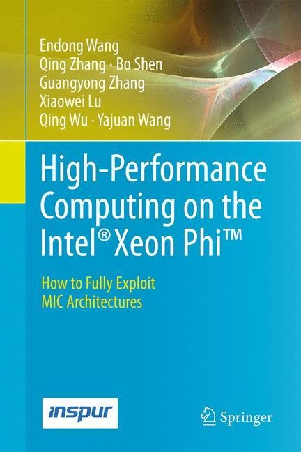 High-Performance Computing on the Intel® Xeon Phi(TM): How to Fully Exploit MIC Architectures