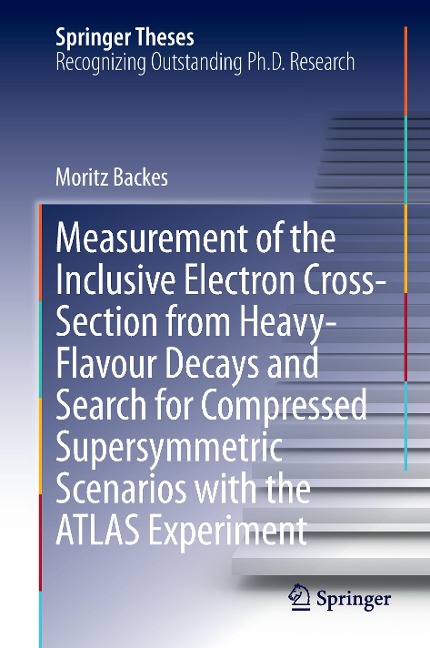 Measurement of the Inclusive Electron Cross-Section from Heavy-Flavour Decays and Search for Compressed Supersymmetric Scenarios with the ATLAS Experiment