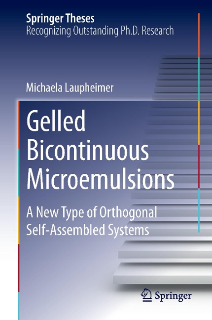 Gelled Bicontinuous Microemulsions: A New Type of Orthogonal Self-Assembled Systems