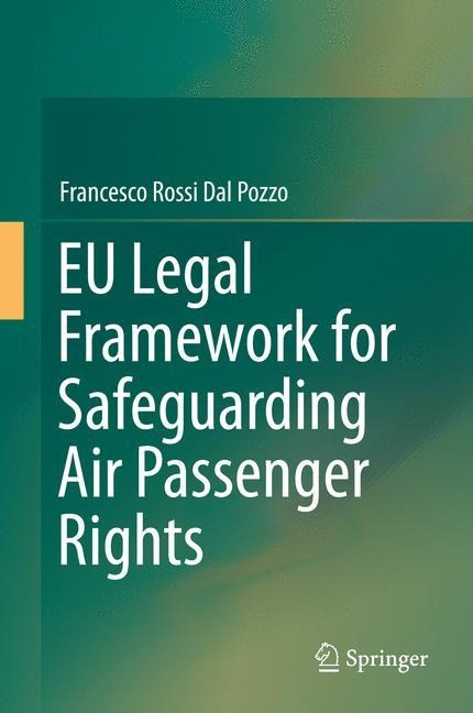 EU Legal Framework for Safeguarding Air Passenger Rights