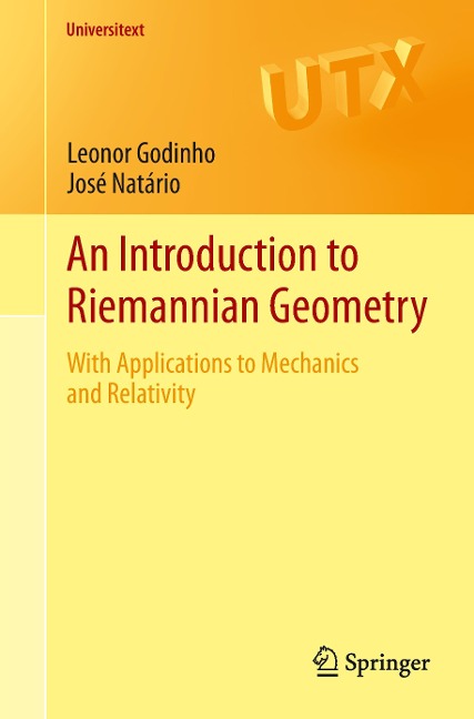 An Introduction to Riemannian Geometry: With Applications to Mechanics and Relativity
