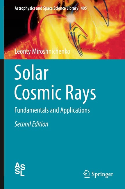 Solar Cosmic Rays: Fundamentals and Applications
