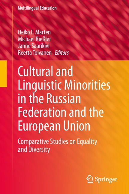 Cultural and Linguistic Minorities in the Russian Federation and the European Union: Comparative Studies on Equality and Diversity