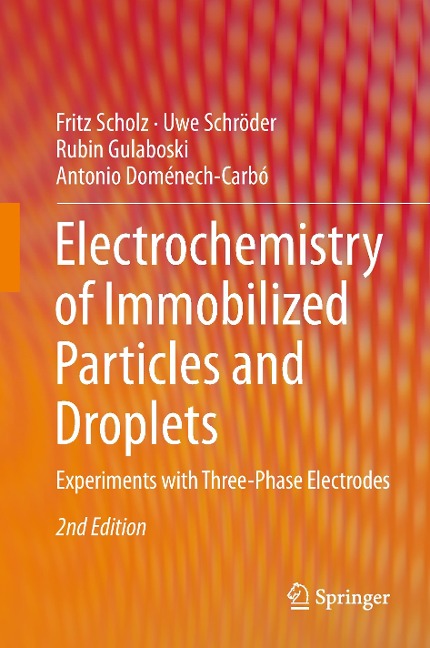 Electrochemistry of Immobilized Particles and Droplets: Experiments with Three-Phase Electrodes
