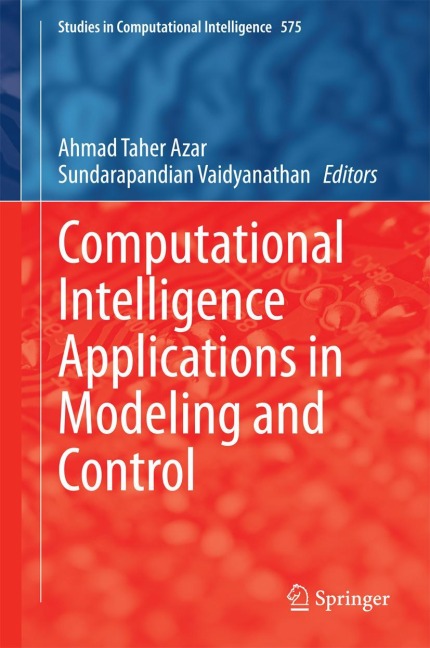 Computational Intelligence Applications in Modeling and Control