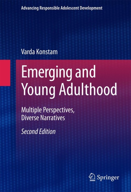 Emerging and Young Adulthood: Multiple Perspectives, Diverse Narratives