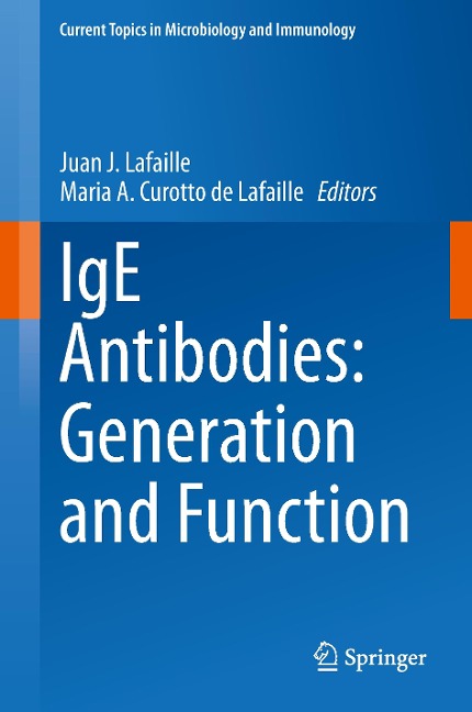 IgE Antibodies: Generation and Function
