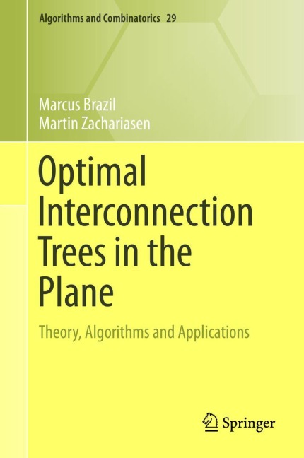 Optimal Interconnection Trees in the Plane: Theory, Algorithms and Applications