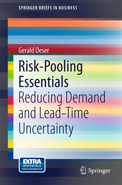 Risk-Pooling Essentials: Reducing Demand and Lead Time Uncertainty