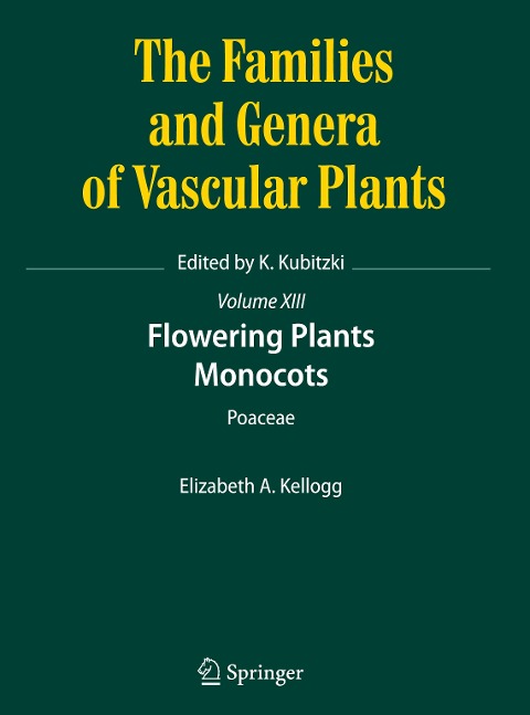 Flowering Plants. Monocots: Poaceae