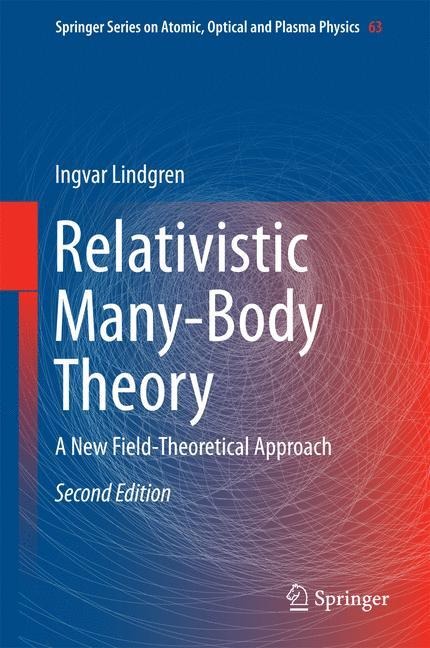 Relativistic Many-Body Theory: A New Field-Theoretical Approach
