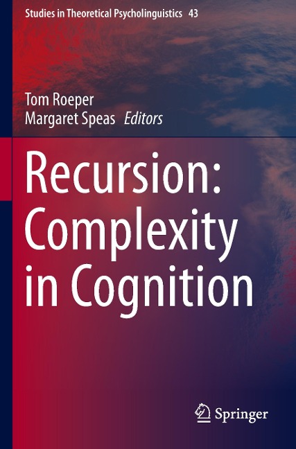 Recursion: Complexity in Cognition