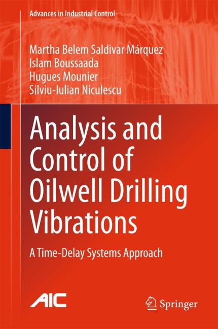 Analysis and Control of Oilwell Drilling Vibrations: A Time-Delay Systems Approach