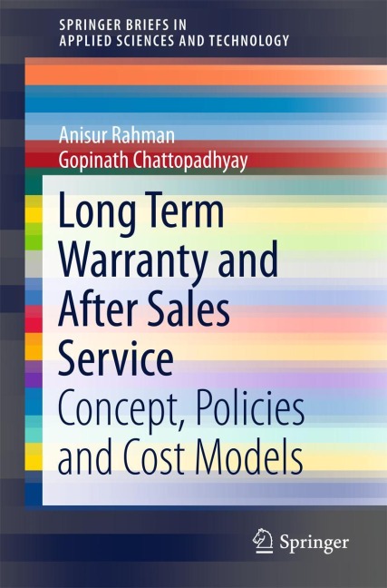 Long Term Warranty and After Sales Service: Concept, Policies and Cost Models