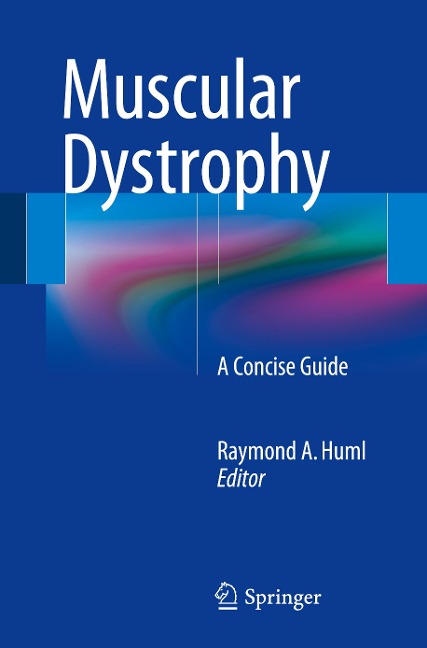 Muscular Dystrophy: A Concise Guide