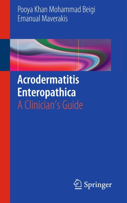 Acrodermatitis Enteropathica: A Clinicians Guide