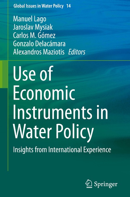 Use of Economic Instruments in Water Policy: Insights from International Experience