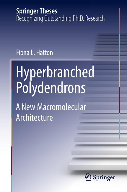 Hyperbranched Polydendrons: A New Macromolecular Architecture