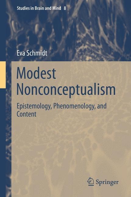 Modest Nonconceptualism: Epistemology, Phenomenology, and Content