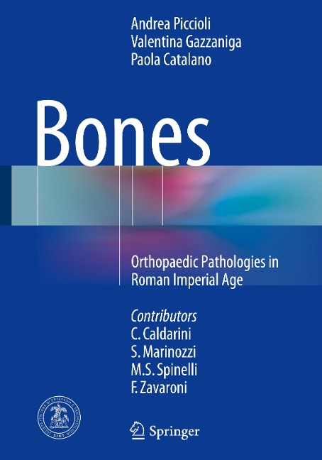 Bones: Orthopaedic Pathologies in Roman Imperial Age