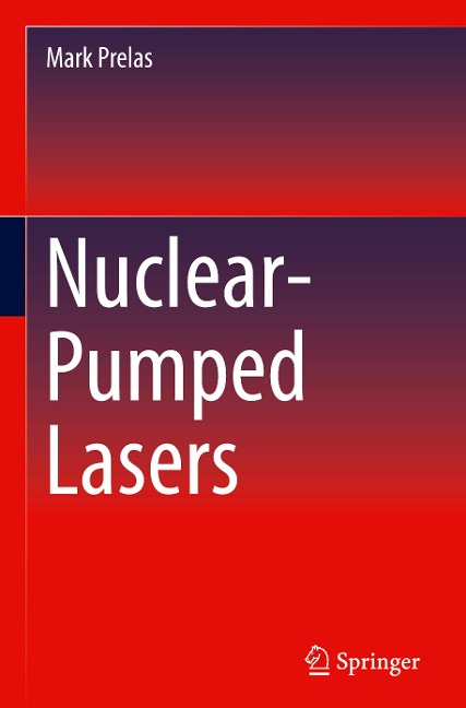 Nuclear-Pumped Lasers