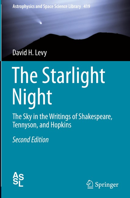 The Starlight Night: The Sky in the Writings of Shakespeare, Tennyson, and Hopkins