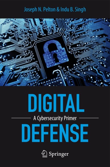 Digital Defense: A Cybersecurity Primer