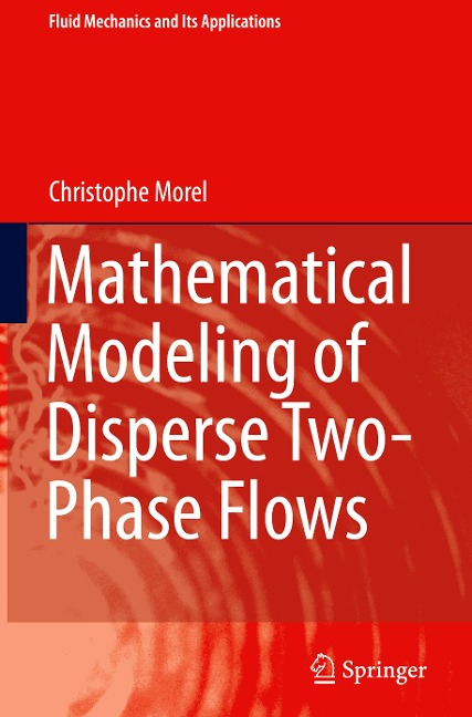 Mathematical Modeling of Disperse Two-Phase Flows