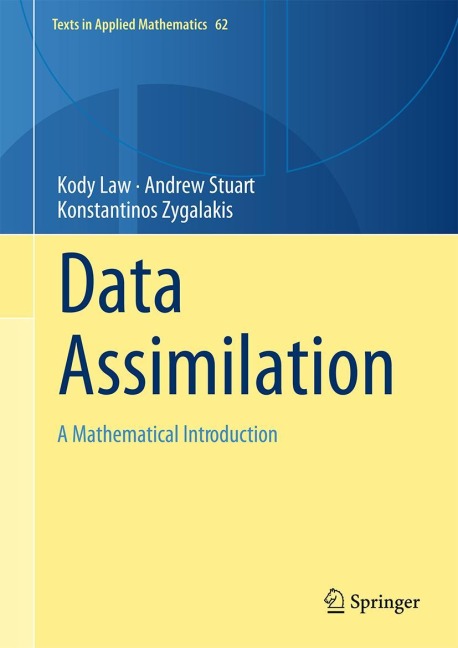 Data Assimilation: A Mathematical Introduction