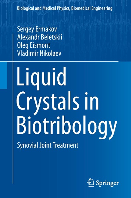 Liquid Crystals in Biotribology: Synovial Joint Treatment
