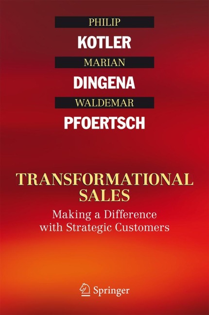 Transformational Sales: Making a Difference with Strategic Customers